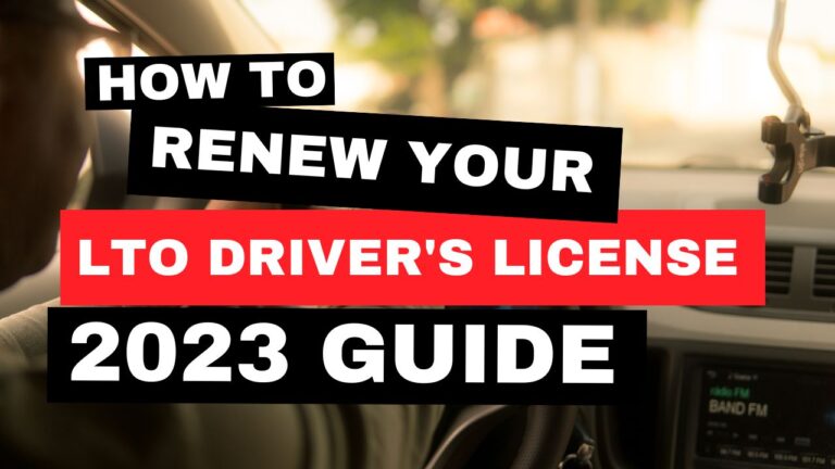 How to renew your LTO Driver’s License: 2023 Guide